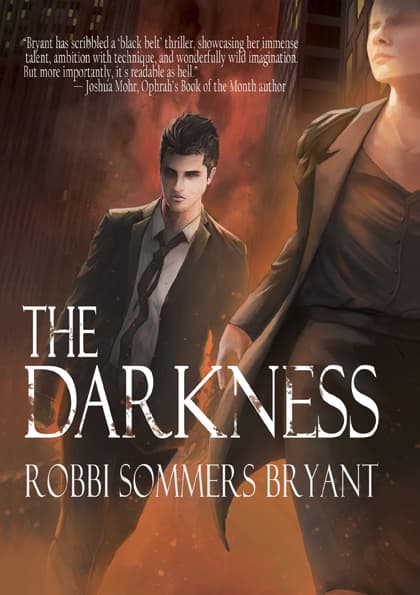 The Darkness by Robbi Bryant